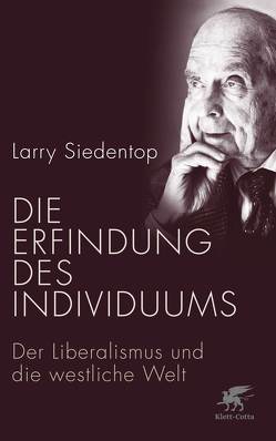 Die Erfindung des Individuums von Kober,  Hainer, Siedentop,  Larry