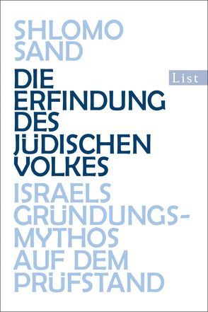 Die Erfindung des jüdischen Volkes von Meroz,  Alice, Sand,  Shlomo