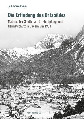 Die Erfindung des Ortsbildes von Sandmeier,  Judith