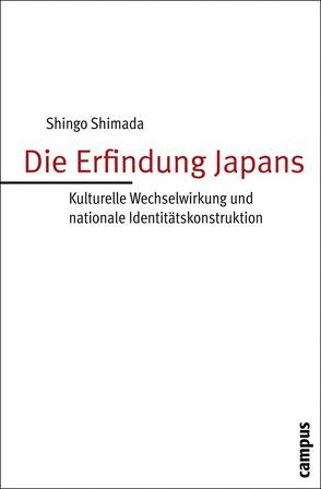 Die Erfindung Japans von Shimada,  Shingo