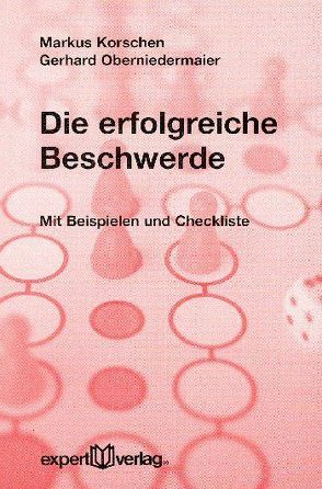 Die erfolgreiche Beschwerde von Korschen,  Markus, Oberniedermaier,  Gerhard