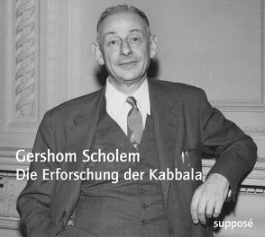 Die Erforschung der Kabbala von Knoefel,  Thomas, Sander,  Klaus, Scholem,  Gershom