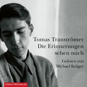 Die Erinnerungen sehen mich von Krüger,  Michael, Transtroemer,  Tomas