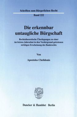 Die erkennbar untaugliche Bürgschaft. von Chelidonis,  Apostolos