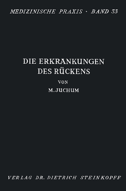 Die Erkrankungen des Rückens von Juchum,  Martin