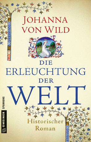 Die Erleuchtung der Welt von von Wild,  Johanna