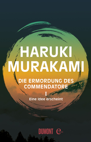 Die Ermordung des Commendatore Band 1 von Gräfe,  Ursula, Murakami,  Haruki