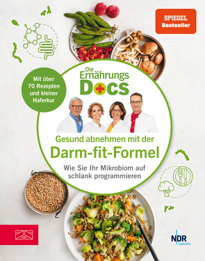 Die Ernährungs-Docs – Gesund abnehmen mit der Darm-fit-Formel von Andresen,  Viola, Klasen,  Jörn, Riedl,  Matthias, Schäfer,  Silja