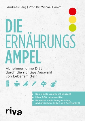 Die Ernährungsampel von Berg,  Andreas, Hamm,  Michael