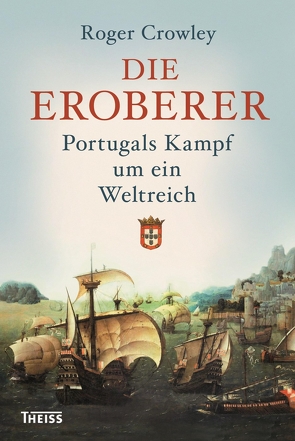 Die Eroberer von Crowley,  Roger, Freundl,  Hans, Juraschitz,  Norbert