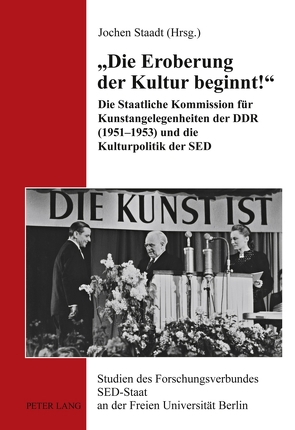 «Die Eroberung der Kultur beginnt!» von Staadt,  Jochen