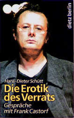 Die Erotik des Verrats von Schütt,  Hans D