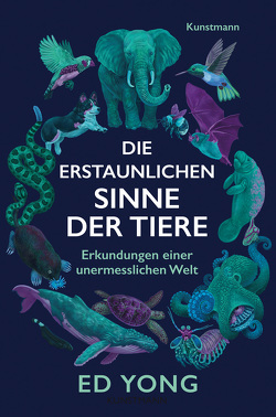 Die erstaunlichen Sinne der Tiere von Vogel,  Sebastian, Yong,  Ed