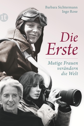 Die Erste von Rose,  Ingo, Sichtermann,  Barbara