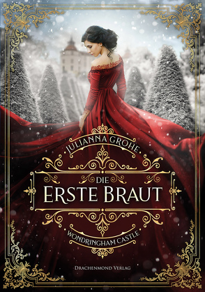 Die erste Braut von Grohe,  Julianna, Kopainski,  Alexander