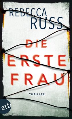 Die erste Frau von Russ,  Rebecca