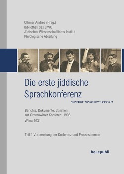 Die erste jiddische Sprachkonferenz von Andrée,  Othmar