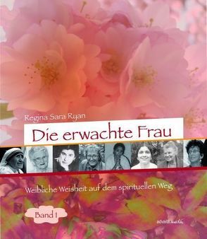 Die erwachte Frau von Jones,  Helma, Ryan,  Regina Sara