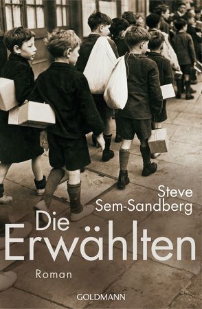 Die Erwählten von Kosubek,  Gisela, Sem-Sandberg,  Steve