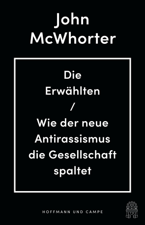 Die Erwählten von McWhorter,  John, Riesselmann,  Kirsten