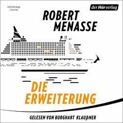 Die Erweiterung von Klaußner,  Burghart, Menasse,  Robert