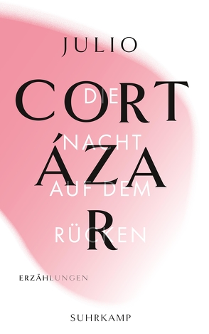 Die Erzählungen. Vier Bände von Cortázar,  Julio, Promies,  Wolfgang, Vargas Llosa,  Mario, Wittkopf,  Rudolf