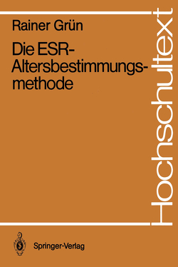 Die ESR-Altersbestimmungsmethode von Grün,  Rainer