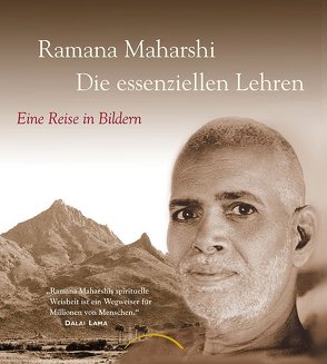 Die essenziellen Lehren von Maharshi,  Ramana