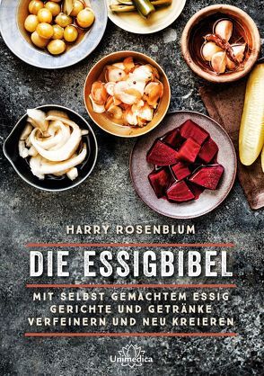 Die Essigbibel von Rosenblum,  Harry