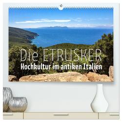 Die Etrusker – Hochkultur im antiken Italien (hochwertiger Premium Wandkalender 2024 DIN A2 quer), Kunstdruck in Hochglanz von - Monika Hoffmann,  Reise-Zikaden.de