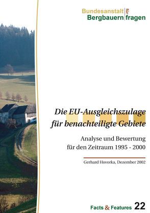 Die EU-Ausgleichszulage für benachteiligte Gebiete von Gerhard,  Hovorka