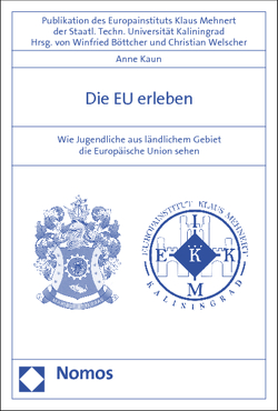 Die EU erleben von Kaun,  Anne