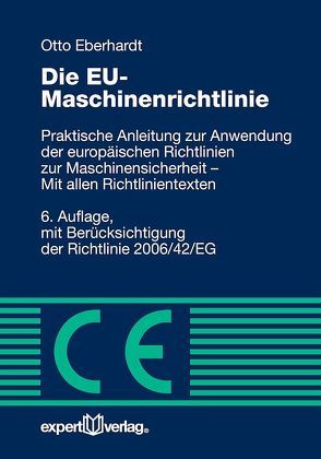 Die EU-Maschinenrichtlinie von Eberhardt,  Otto