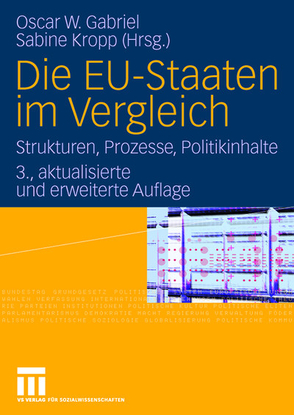 Die EU-Staaten im Vergleich von Gabriel,  Oscar W., Kropp,  Sabine