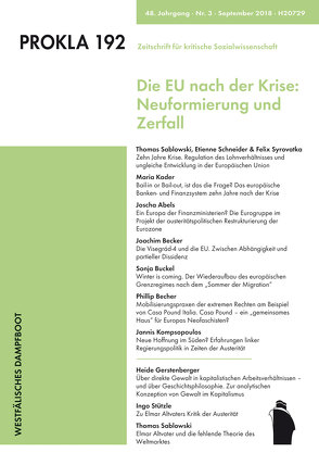 Die EU nach der Krise: Neuformierung und Zerfall von PROKLA 192