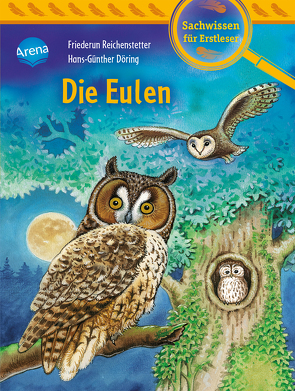 Die Eulen von Döring,  Hans Günther, Reichenstetter,  Friederun