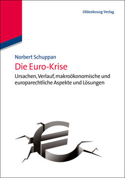 Die Euro-Krise von Schuppan,  Norbert