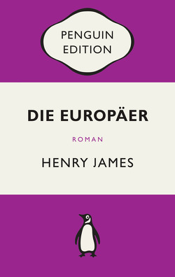 Die Europäer von James,  Henry, Ott,  Andrea, Seibt,  Gustav