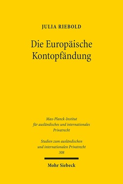 Die Europäische Kontopfändung von Riebold,  Julia