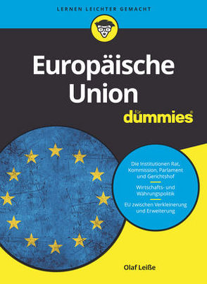 Die Europäische Union für Dummies von Leiße,  Olaf