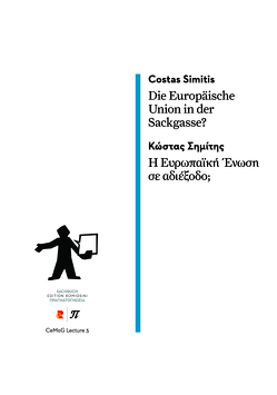 Die Europäische Union in der Sackgasse?/Η Ευρωπαϊκή Ένωση σε αδιέξοδο; von Simitis,  Costas