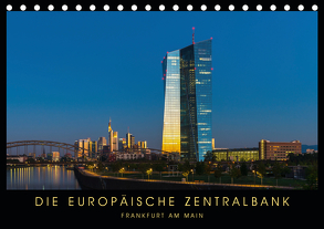 Die Europäische Zentralbank (Tischkalender 2020 DIN A5 quer) von Stelzner,  Georg