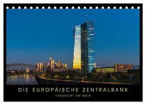 Die Europäische Zentralbank (Tischkalender 2024 DIN A5 quer), CALVENDO Monatskalender von Stelzner,  Georg