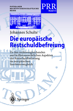 Die europäische Restschuldbefreiung von Schulte,  Johannes