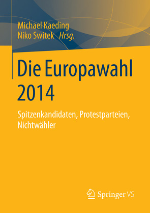 Die Europawahl 2014 von Kaeding,  Michael, Switek,  Niko