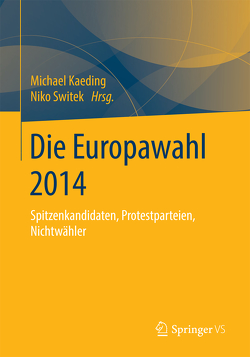 Die Europawahl 2014 von Kaeding,  Michael, Switek,  Niko