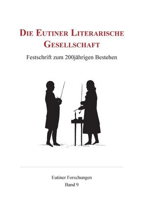 Die Eutiner Literarische Gesellschaft von Prühs,  Ernst G