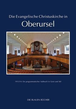 Die Evangelische Christuskirche in Oberursel von Klempert,  Gabriele, Köster,  Hans-Curt, Rothe,  Stefan