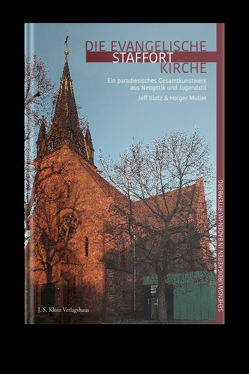 Die evangelische Kirche Staffort von Klotz,  Jeff, Müller,  Dr. Holger