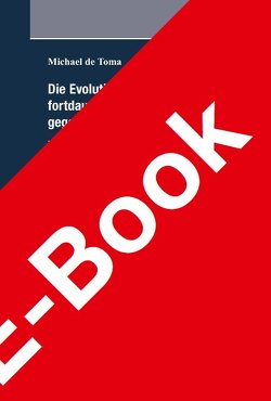 Die Evolution der „einheitlichen und fortdauernden Zuwiderhandlung“gegen das europäische Kartellverbot von Toma,  Michael de